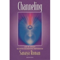 Channeling - Sanaya Roman - Kliknutím na obrázek zavřete